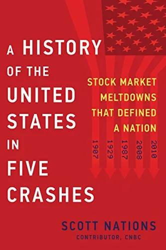 Cover of A History of the United States in Five Crashes