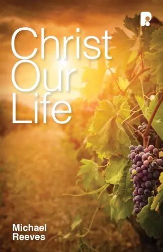 Cover of Christ Our Life