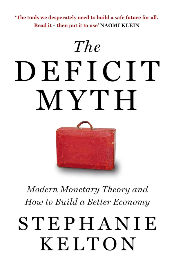 Cover of The Deficit Myth