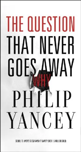 Cover of The Question That Never Goes Away