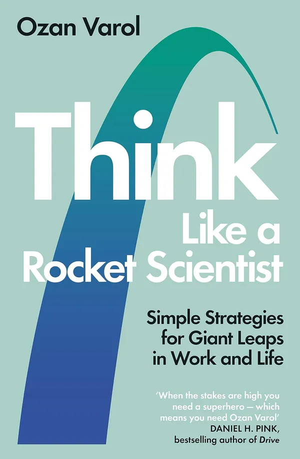Cover of Think Like a Rocket Scientist