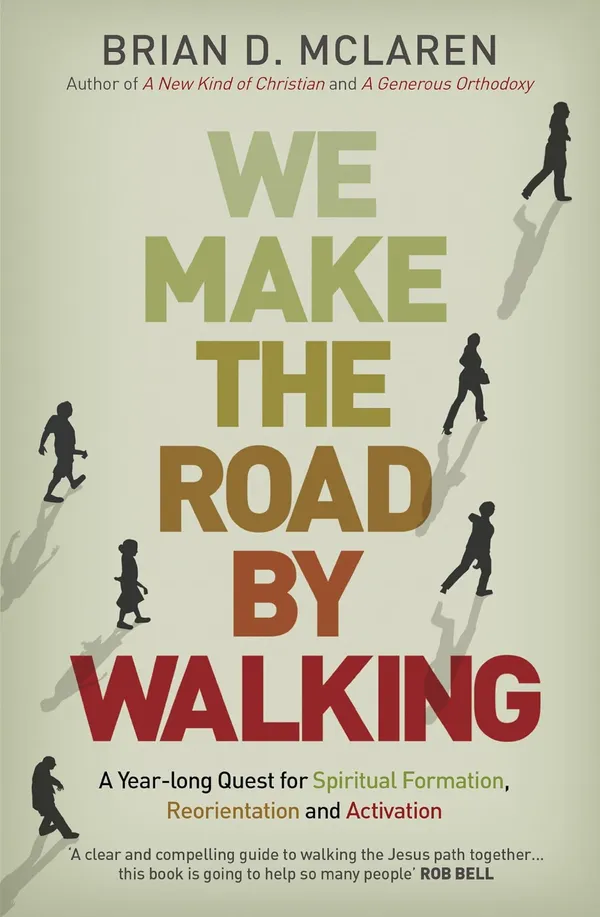 Cover of We Make the Road by Walking